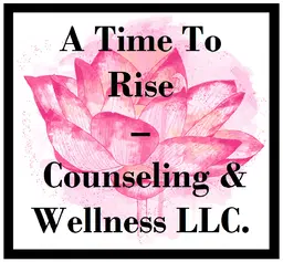 A Time to Rise Csl and Wellness LLC